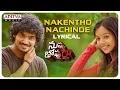 Download Lagu Nakentho Nachinde Lyrical || Nuvvu Thopu Raa Songs || Sudhakar Komakula, Nitya Shetty