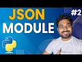 JSON Dumps Function in Detail - Part 2