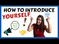 How to INTRODUCE YOURSELF in SPANISH