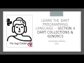 Section 4 - Dart Collections Lists Maps and Sets and Generics