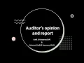 Audit opinion and auditor s report - ACCA AA AAA INT