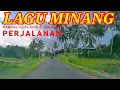 Lagu Minang ini enak di dengar di perjalanan,road trip situjuah menuju batusangkar.