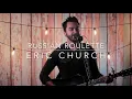 Russian Roulette | Eric Church Cover