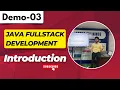 Java Full Stack Development Demo 03 Introduction to java fullstack