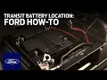 Transit Battery Location Ford How-To Ford