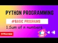 Python program to find out sum of 1 to n numbers