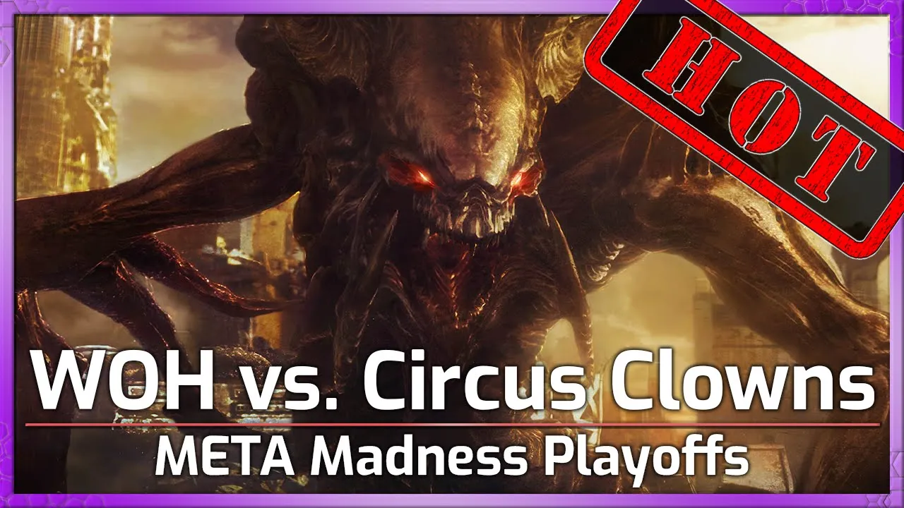 WOH vs. Circus Clowns - META Madness Playoffs - Heroes of the Storm