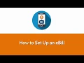Bill Pay How to Set Up an eBill