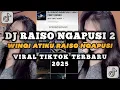 Lagu DJ WINGI ATIKU RAISO NGAPUSI ( RAISO NGAPUSI 2 ) VIRAL MENGKANE TIKTOK BY WHY FNKY REMIX