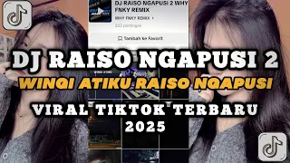 dj wingi atiku raiso ngapusi raiso ngapusi 2 viral mengkane tiktok by why fnky remix