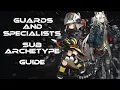 Download Lagu Arknights : Guards and Specialists Sub Archetypes Guide