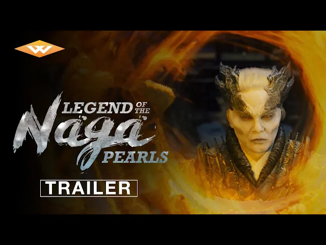 LEGEND OF THE NAGA PEARLS (2017) Official Trailer