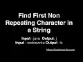 Find First Non Repeating Character in a String Revisited