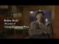 Bobby Rush talks about Kenny Wayne Shepherd Young Fashioned Ways