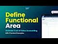 SAP S4 HANA FICO Class 12 Define Functional Area and Activate Cost of Sales Accounting