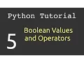 Boolean Values and Operators Python Tutorial
