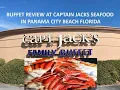 MY BUFFET REVIEW WITH UNLIMITED CRAB LEGS AT CAPTAIN JACKS RESTAURANT IN PANAMA CITY BEACH FL