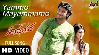 Download Abhay | Yammo Mayammamo | Rajesh Krishnan | Challenging Star DARSHAN | Aarthi Thakur | V.Harikrishna MP3