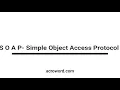 S O A P - Simple Object Access Protocol