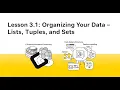 Lesson 5 Organizing Your Data Lists Tuples and Sets