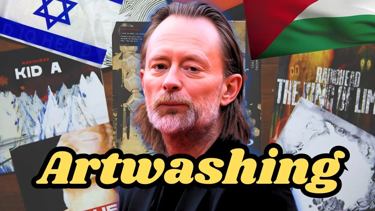 Artwashing VS Activism What Radiohead Got Wrong