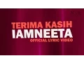 Download Lagu iamNEETA - Terima Kasih (Official Lyric Video)