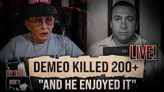 Roy DeMeo Was a SERIAL KILLER — Over 200 Murders, And He Enjoyed It | Sammy The Bull LIVE 180 Pt. 1