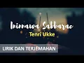 Download Lagu LAGU NINA BOBO ORANG BUGIS Ininnawa Sabbarae vocal Tenri Ukke (Lirik \u0026 Terjemahan Bahasa Indonesia)