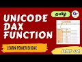 UNICODE DAX Function in Power BI - Learning Power Bi 2023