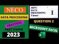 NECO Data Processing Practical 2023 - Microsoft Excel