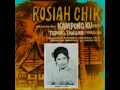 Rosiah Chik - Kampung Ku