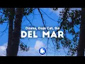 Download Lagu Ozuna, Doja Cat, Sia - Del Mar (Clean) (Letra / Lyrics)