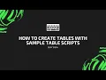 How to Create Tables with Sample Table Scripts