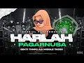 Lagu DJ SEKTI TANPO AJI V2 MIDDLE TASSO SPESIAL HARLAH PAGAR NUSA KE 40 - HENDY RISKY PRDCTN