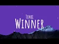 Tenxi - Winner (Lyrics)