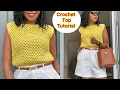 Crochet Easy Summer Top Vest Tutorial