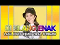 Lagu DI BILANG ENAK LAGU JOGET REMIX VIRAL TERBARU