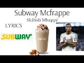 Download Lagu Subway Mcfrappe Skibidi Mbappé Lyrics| Song | Lyrics | Ashaz Armaan |@Y2Ksports