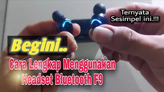 cara menggunakan headset bluetooth earbud tws f9