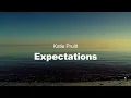 Katie Pruitt - Expectations (Lyrics)