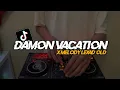 Download Lagu Dj Old Damon Vacation X Melody Lexad Old || Dejag Dejug Viral Fyp Tiktok Terbaru - DJ SANTUY
