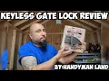 Keyless Gate Lock Review