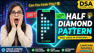 Half Diamond Star Pattern in Java Most Asked DSA Pattern in Wipro Interview