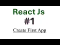 How to Create Your First React App Beginner-Friendly Step-by-Step Tutorial React JS