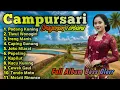 Lagu CAMPURSARI || SRAGENAN CAMPURSARI KOPLO FULL ALBUM BASS GLERR 