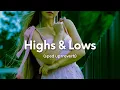 Prinz - Highs \u0026 Lows (Sped up+reverb) \