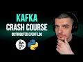 Kafka Crash Course - For Complete Beginners