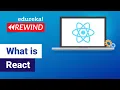 What Is React ReactJS Tutorial for Beginners ReactJS Training Edureka Rewind - 1