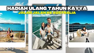 AJAK KAYYA LIBURAN KE AUSTRALIA!! PART 1