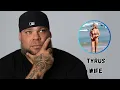 Tyrus Wife Is A Feast For Your Eyeballs
